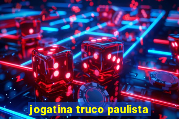 jogatina truco paulista